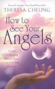 Tapa de How To See Your Angels A Guide To Attracting Heavenly Beings That Heal Help And Inspire