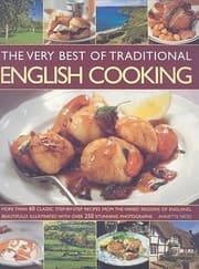 Tapa de Best Of English Cooking Authentic Recipes From England Made Simple Over 60 Classic Dishes Beautifully Illustrated Stepbystep With More Than 250 Photographs