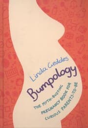 Tapa de Bumpology The Mythbusting Pregnancy Book For Curious Parentstobe