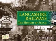 Tapa de Lancashire Railways The History Of Steam