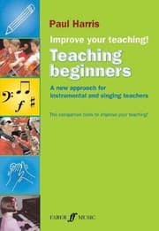 Tapa de Improve Your Teaching Teaching Beginners A New Approach For Instrumental And Singing Teachers