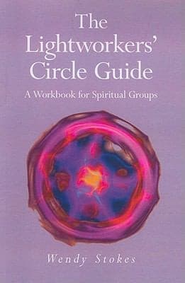 Tapa de The Lightworkers Circle Guide A Workbook For Spiritual Groups