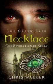Tapa de The Greeneyed Necklace The Revolution Of Xerta