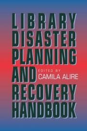 Tapa de Library disaster planning and recovery handbook