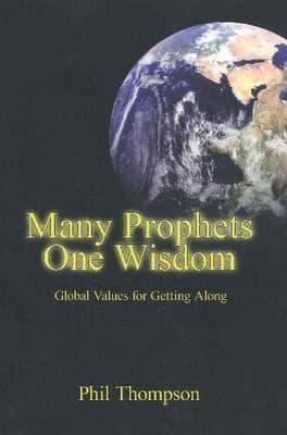 Tapa de Many Prophets One Wisdom Global Values For Getting Along