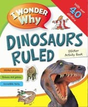 Tapa de I Wonder Why Dinosaurs Ruled Sticker Acitivity Book
I Wonder Why Paperback