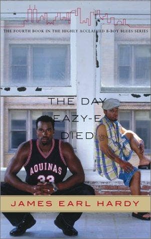 Tapa de The Day Eazy-E Died (A B-Boy Blues Novel #4)