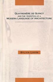 Tapa de Quatremere de Quincy and the Invention of a Modern Language of Architecture