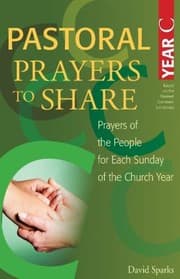 Tapa de Pastoral Prayers To Share Year C Prayers Of The People For Each Sunday Of The Church Year