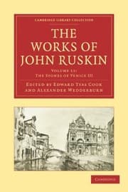 Tapa de The Works Of John Ruskin The Stones Of Venice Iii