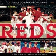 Tapa de The Wiretowire Reds Sweet Lou Nasty Boys And The Wild Run To A World Championship