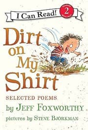 Tapa de Dirt on My Shirt
I Can Read Books Level 2 Hardcover