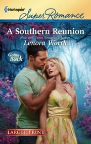 Tapa de A Southern Reunion
Harlequin Larger Print Superromance