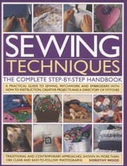 Tapa de Sewing Techniques The Complete Stepbystep Handbook A Practical Guide To Sewing Patchwork And Embroidery With Howto Instruction Creative Projects And A Directory Of Stitches