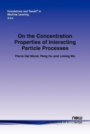 Tapa de On the Concentration Properties of Interacting Particle Processes
