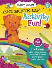 Tapa de Super Sweet Big Book Of Activity Fun