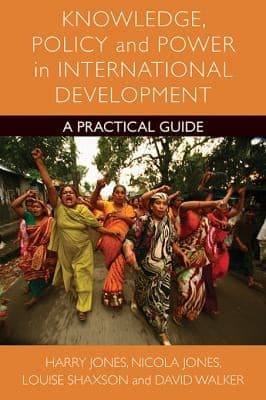 Tapa de Knowledge Policy and Power in International Development