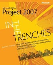 Tapa de In the Trenches with Microsoft Office Project 2007