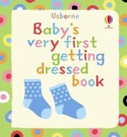 Tapa de Babys Very First Touchyfeely Getting Dressed Book