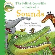 Tapa de The Selfish Crocodile Book Of Sounds
