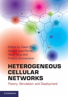 Tapa de Heterogeneous Cellular Networks Theory Simulation And Deployment