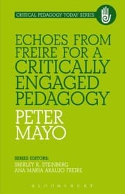 Tapa de Echoes From Freire For A Critically Engaged Pedagogy