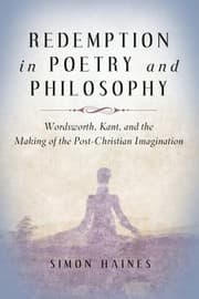 Tapa de Redemption In Poetry And Philosophy Wordsworth Kant And The Making Of The Postchristian Imagination