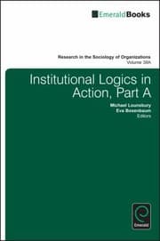 Tapa de Institutional Logics in Action
Research in the Sociology of Organizations