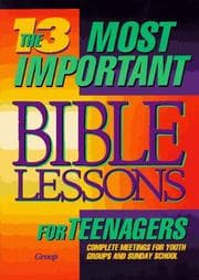 Tapa de The 13 most important Bible lessons for teenagers