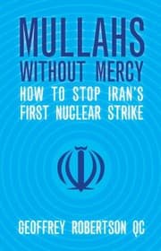 Tapa de Mullahs Without Mercy Human Rights And Nuclear Weapons