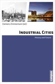 Tapa de Industrial Cities History And Future