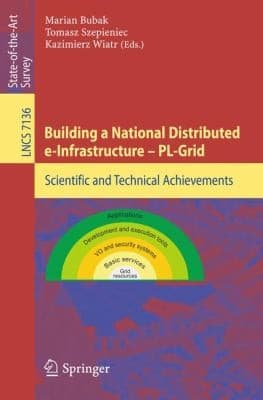 Tapa de Building A National Distributed Einfrastructureplgrid Scientific And Technical Achievements