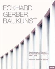 Tapa de Eckhard Gerber Architects Buildings And Projects 19662013