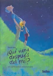 Tapa de ¿Qué viene después del mil