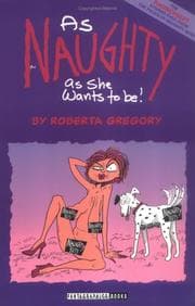 Tapa de As Naughty As She Wants to Be (Adventures of Midge the Bitchy Bitch)