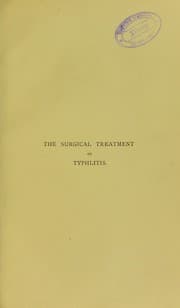 Tapa de The surgical treatment of typhlitis