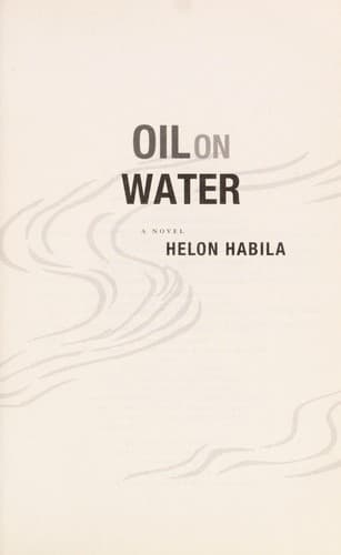 Tapa de Oil on water : a novel
