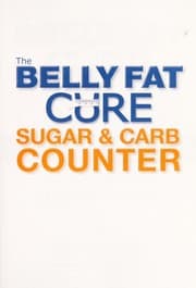 Tapa de The belly fat cure sugar & carb counter