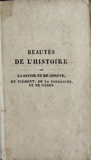 Tapa de Beautés de l'histoire de la Savoie et de Genève, du Piémont, de la Sardaigne, et de Gènes