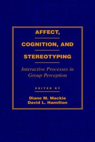 Tapa de Affect, Cognition and Stereotyping