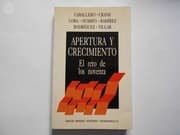 Tapa de Apertura y crecimiento : el reto de los noventa