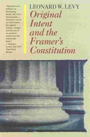 Tapa de Original intent and the framers' constitution