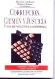 Tapa de Corrupción, crimen y justicia una perspectiva económica