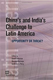 Tapa de China's and India's challenge to Latin America : opportunity or threat?