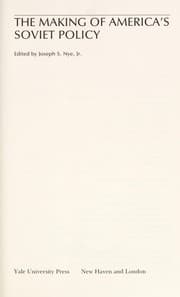 Tapa de The Making of America's Soviet policy