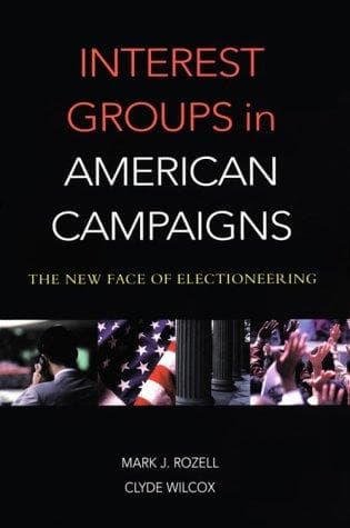 Tapa de Interest Groups in American Campaigns
