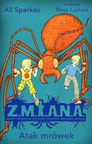 Tapa de Z.M.I.A.N.A. Atak mrówek