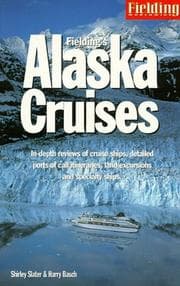 Tapa de Fielding's Alaska cruises and the inside passage