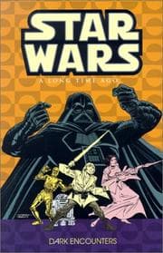 Tapa de Dark Encounters (Star Wars: A Long Time Ago..., Book 2)