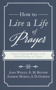 Tapa de HOW TO LIVE A LIFE OF PRAYER